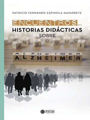 cover image of Encuentros... Historias didácticas sobre Alzhéimer